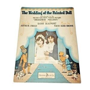 ^4A The Wedding of the painted Doll directed by Harry Beaumont sheet music 1929